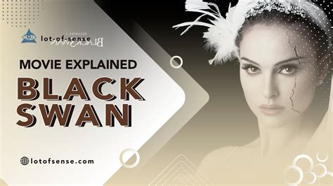 What is the meaning of Black Swan movie, and how does it dance with the concept of unpredictability in life?